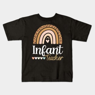 Infant Teacher Leopard Boho Rainbow Appreciation Kids T-Shirt